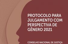 CNJ orienta magistratura brasileira a seguir Protocolo de Perspectiva de Gênero