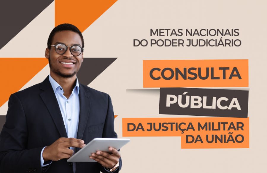 Participe da consulta pública da JMU sobre as metas nacionais do Poder Judiciário