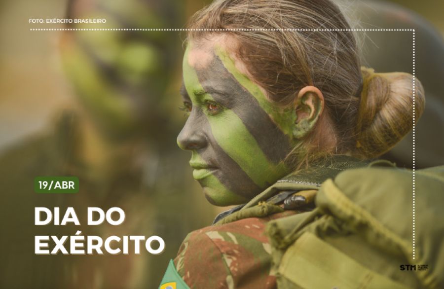 STM saúda o Exército Brasileiro