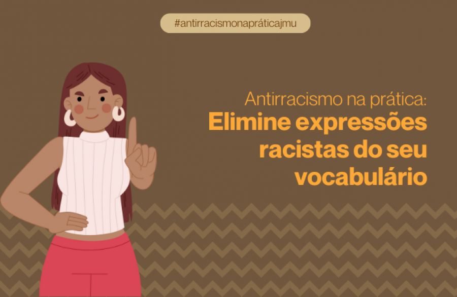Elimine expressões racistas do seu vocabulário