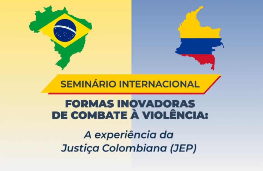 Conheça a programação do Seminário sobre a experiência da Justiça colombiana no combate à violência
