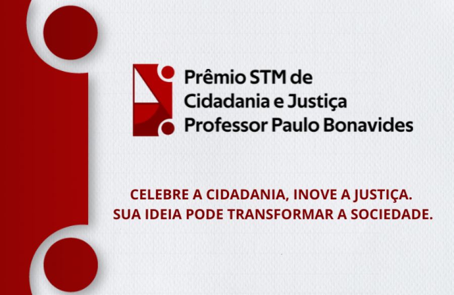 Participe do Prêmio STM de Justiça e Cidadania Professor Paulo Bonavides